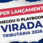 NTW lança Playbook “Virada Tributária” para apoiar empresários na Reforma Tributária